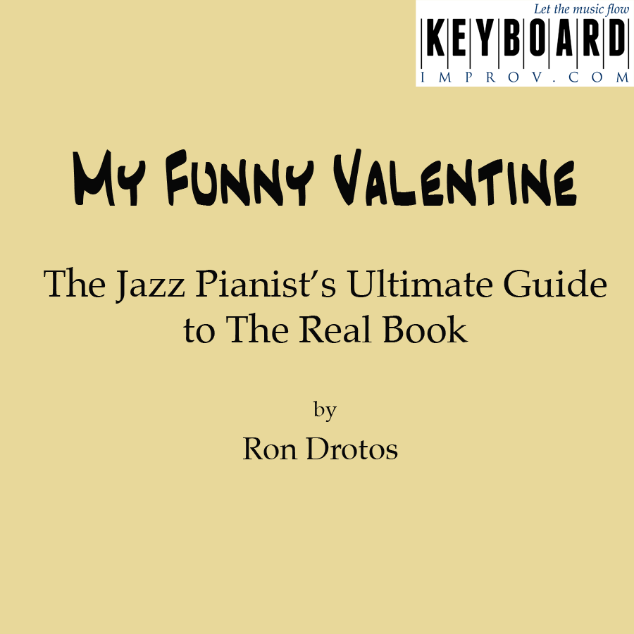 My Funny Valentine (from The Jazz Pianist's Ultimate Guide To The Real  Book) - Keyboard Improv